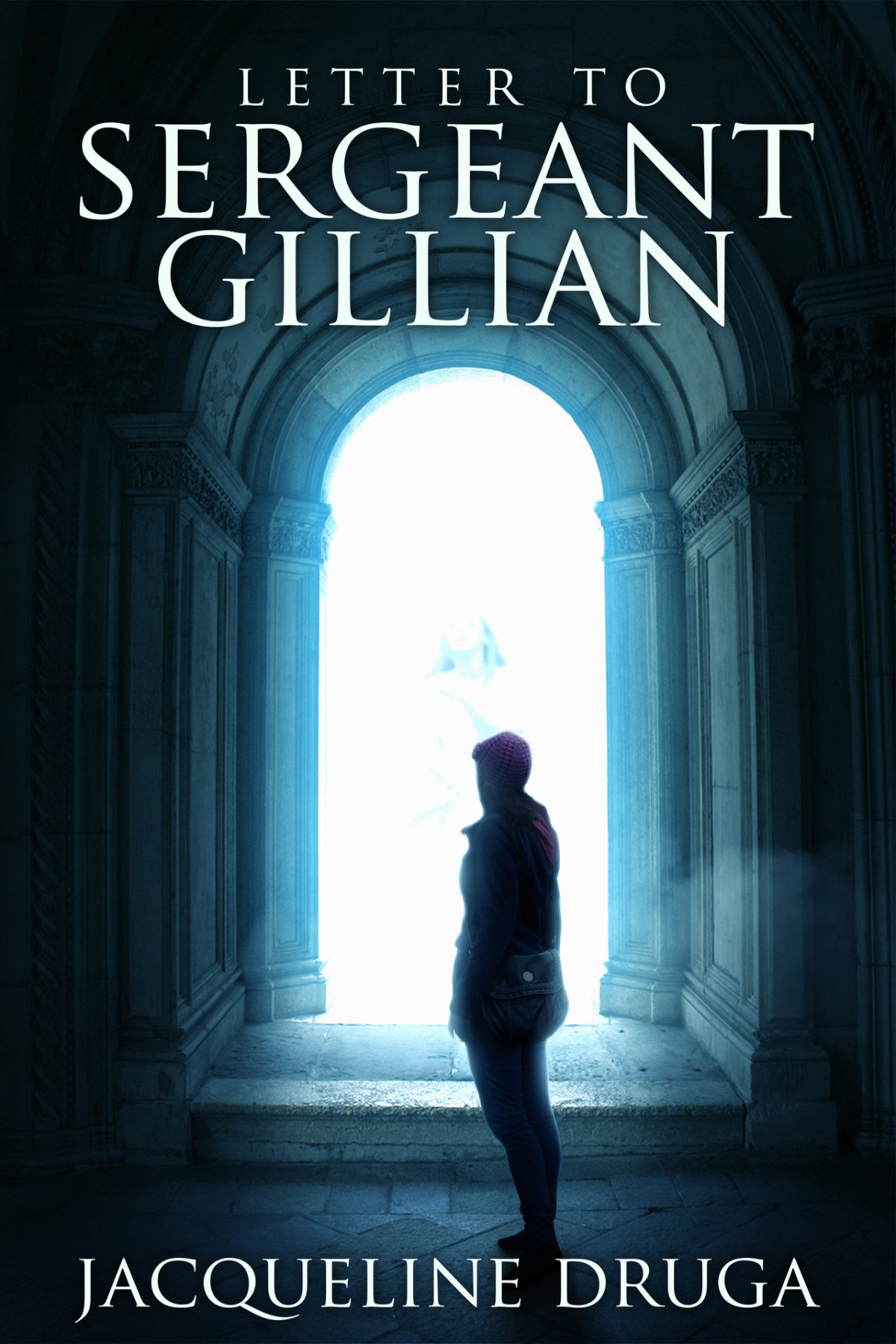 Letter To Sergeant Gillian Druga Jacqueline