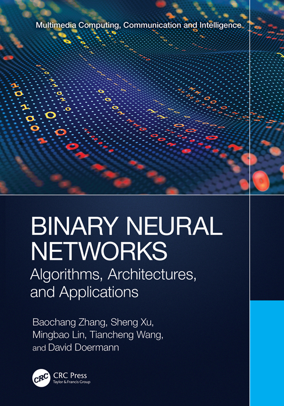 Binary Neural Networks Zhang Baochangxu Shenglin Mingbaowang