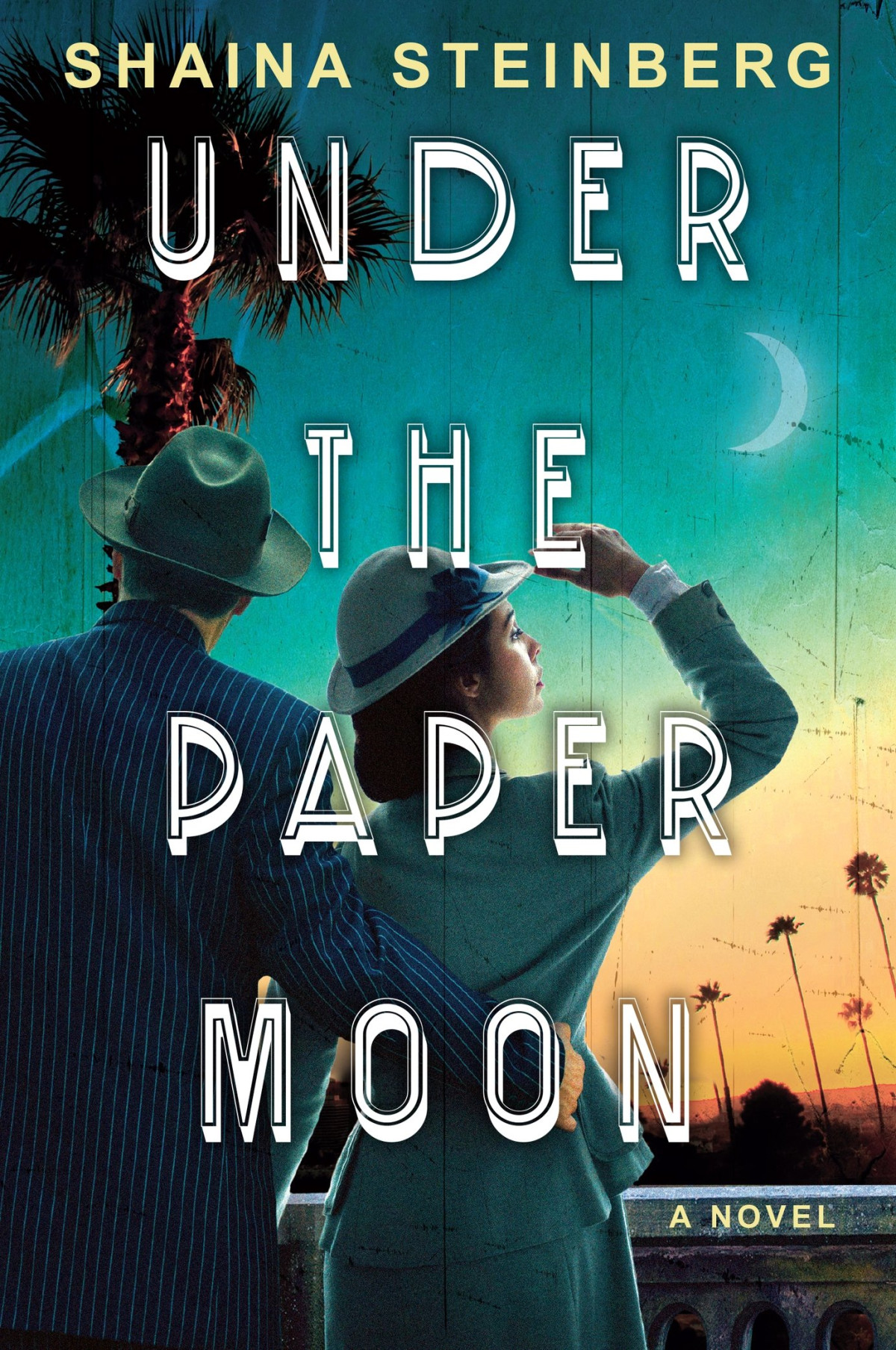 Under The Paper Moon Shaina Steinberg