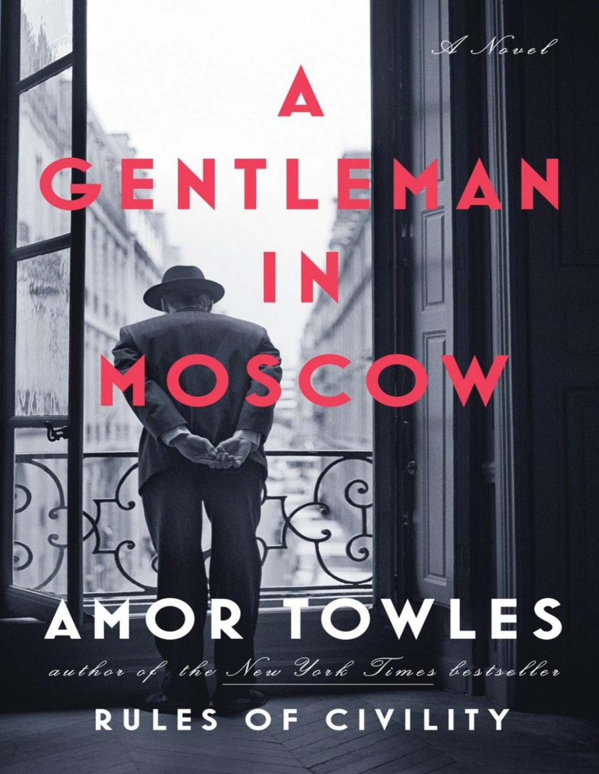 A Gentleman In Moscow Amor Towles