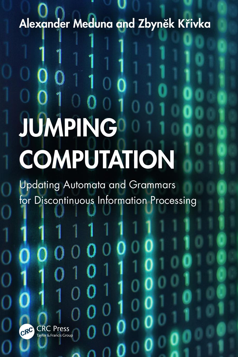 Jumping Computation Updating Automata And Grammars For Discontinuous Information Processing Alexander Meduna