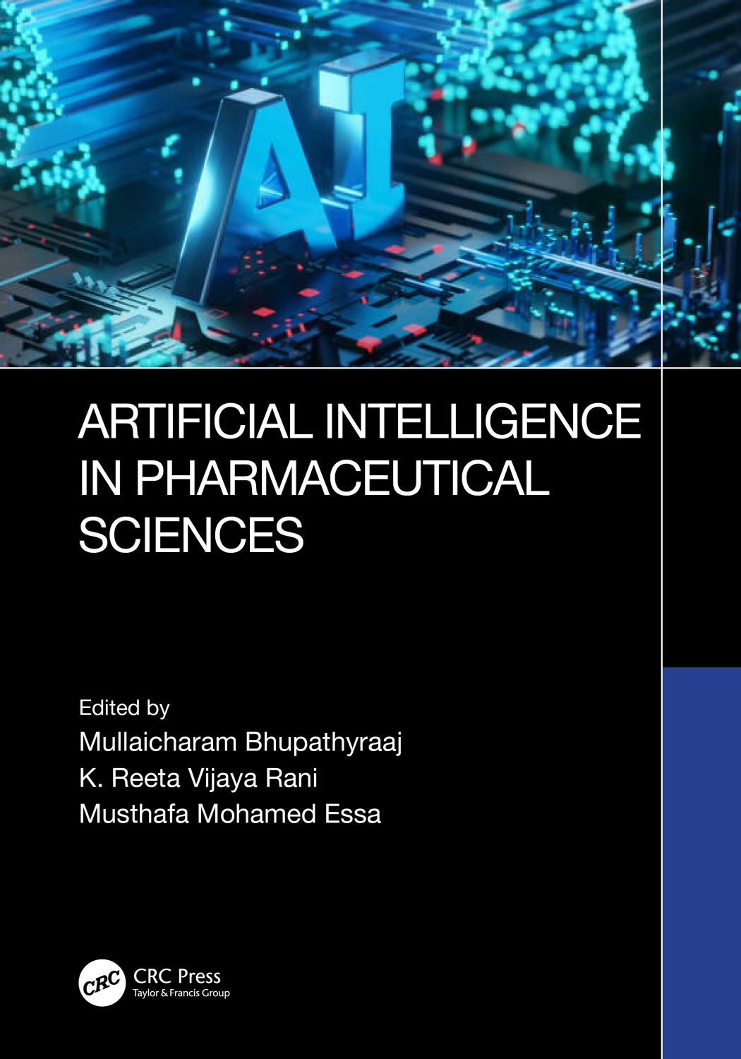 Artificial Intelligence In Pharmaceutical Sciences Mullaicharam Bhupathyraaj K Reeta Vijaya Rani Musthafa Mohamed Essa