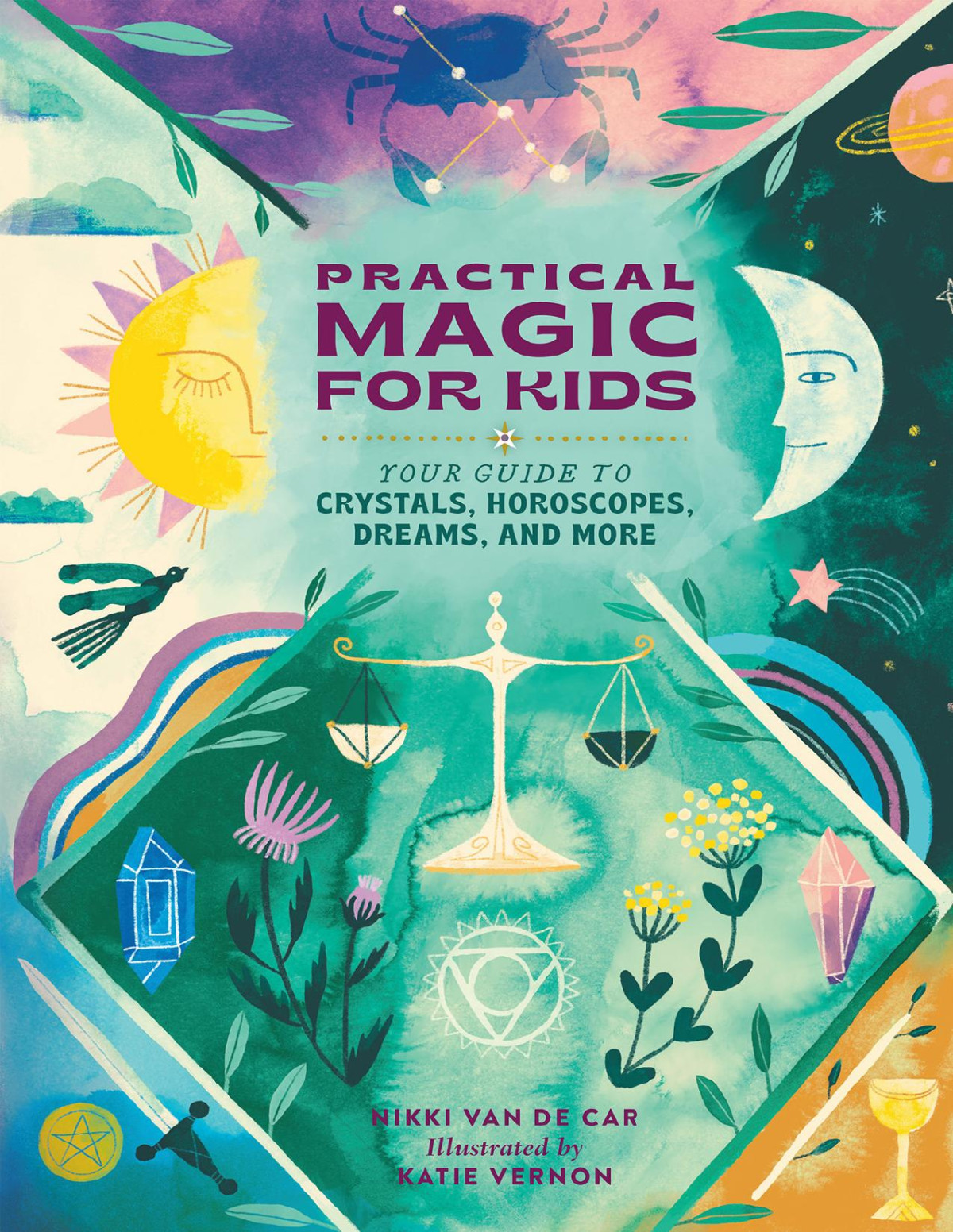 Practical Magic For Kids Nicola Van De Car