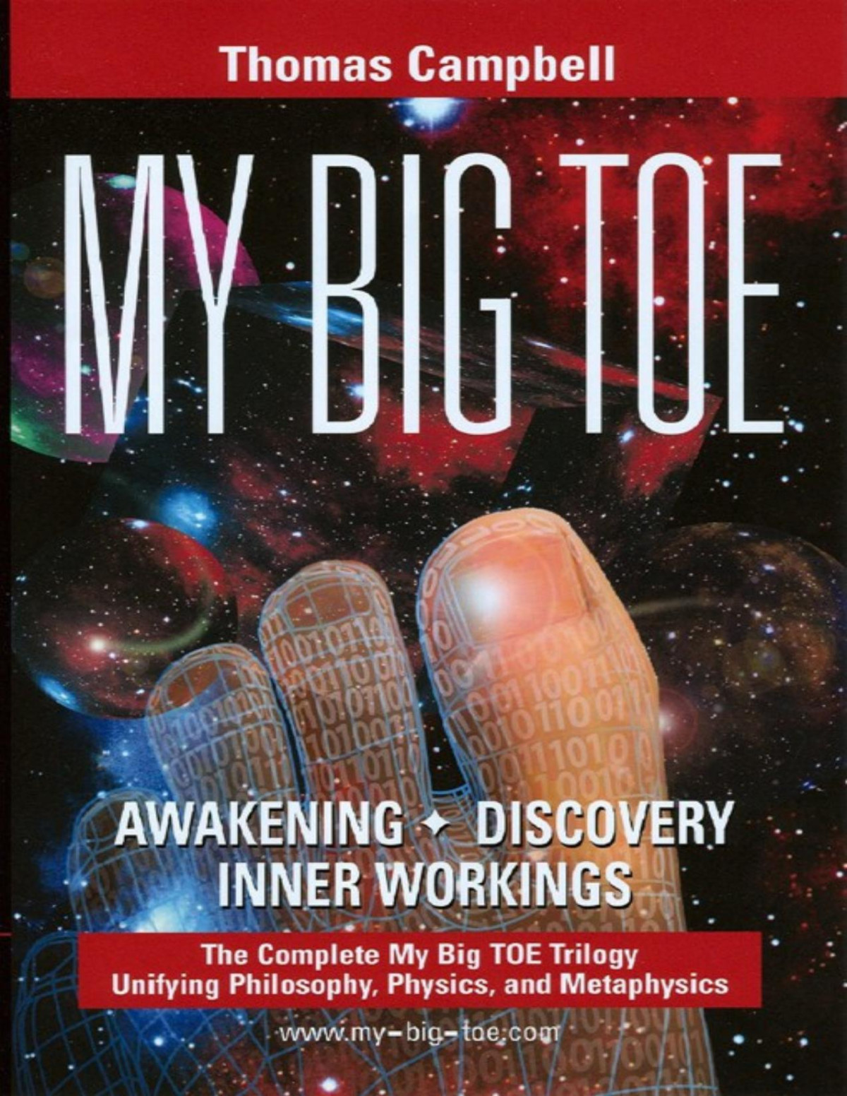 My Big Toe The Complete Trilogy Thomas Campbell