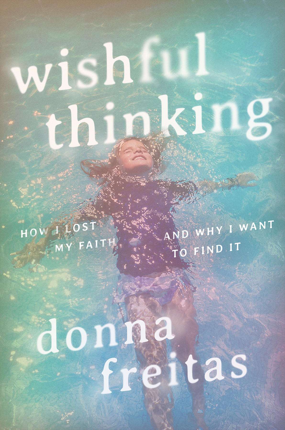 Wishful Thinking Donna Freitas