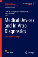 Medical Devices And In Vitro Diagnostics Requirements In Europe Christian Baumgartner
