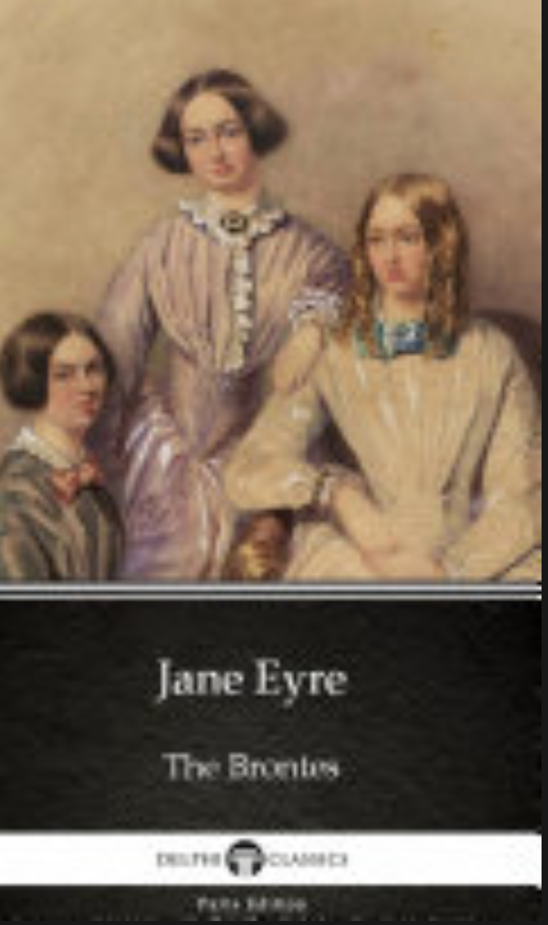 Jane Eyre By Charlotte Bronte Delphi Classics Illustrated Charlotte Bronte