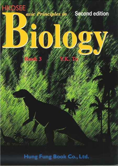 Basic Principles In Biology For Hkdsee Book 3 2nd Edition 2nd Edition Y K To