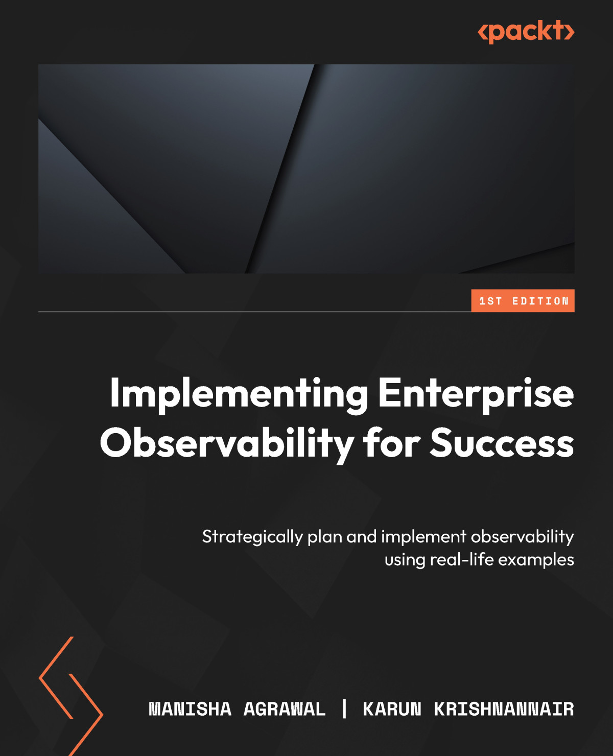 Implementing Enterprise Observability For Success Manisha Agrawal Karun Krishnannair
