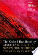 The Oxford Handbook Of Nineteenthcentury Women Philosophers In The German Tradition Kristin Gjesdal