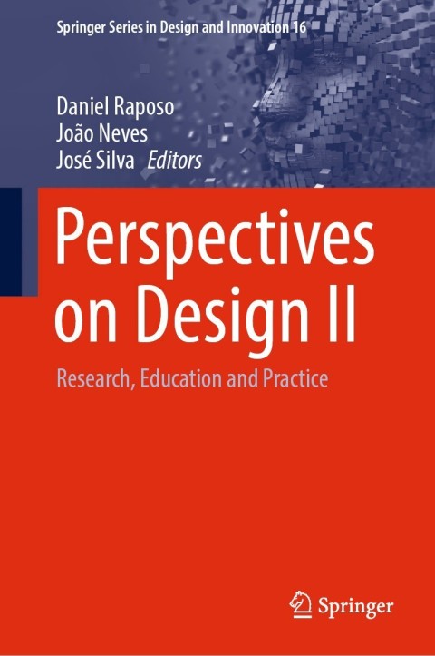 Perspectives On Design Ii Research Education And Practice 2nd Edition Daniel Raposo