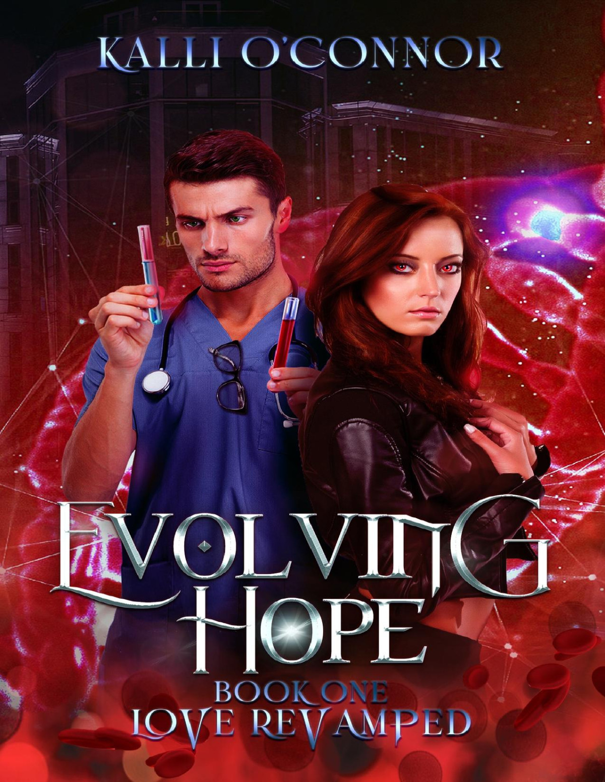 Evolving Hope Suspenseful Vampire Romance Love Revamped Book 1 Kalli Oconnor