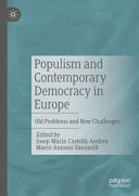 Populism And Contemporary Democracy In Europe Old Problems And New Challenges Josep Maria Castell Andreu
