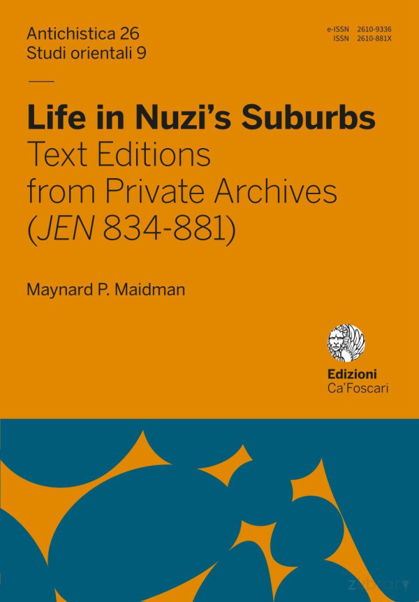 Life In Nuzis Suburbs Text Editions From Private Archives Jen 834881 1st Edition Antichistica 26 Studi Orientali 9
