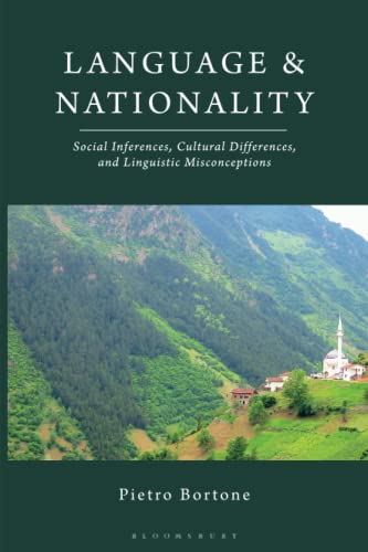 Language And Nationality Social Inferences Cultural Differences And Linguistic Misconceptions Paperback Pietro Bortone
