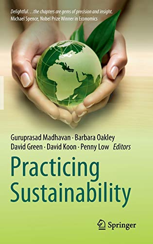 Practicing Sustainability 2013th Edition Guru Madhavan Barbara Oakley