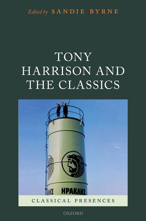 Tony Harrison And The Classics Sandie Byrne