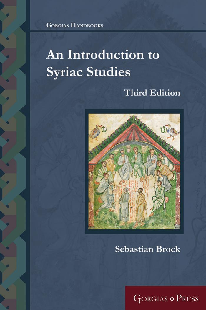 An Introduction To Syriac Studies 3rd Edition Sebastian P Brock