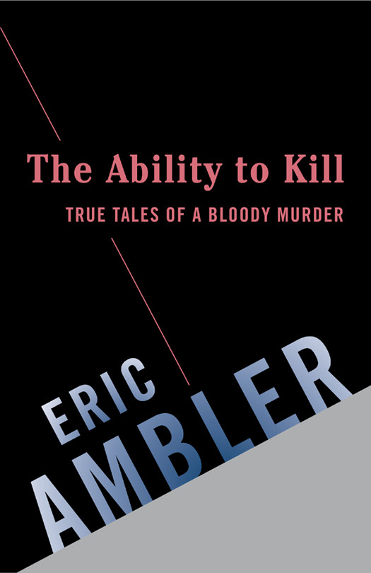 The Ability To Kill Eric Ambler