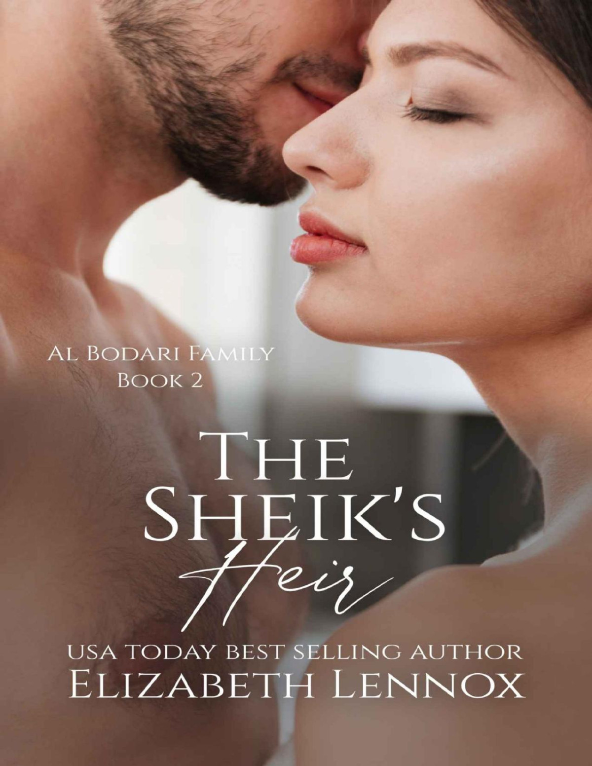 The Sheiks Heir The Albodari Family Book 2 Elizabeth Lennox