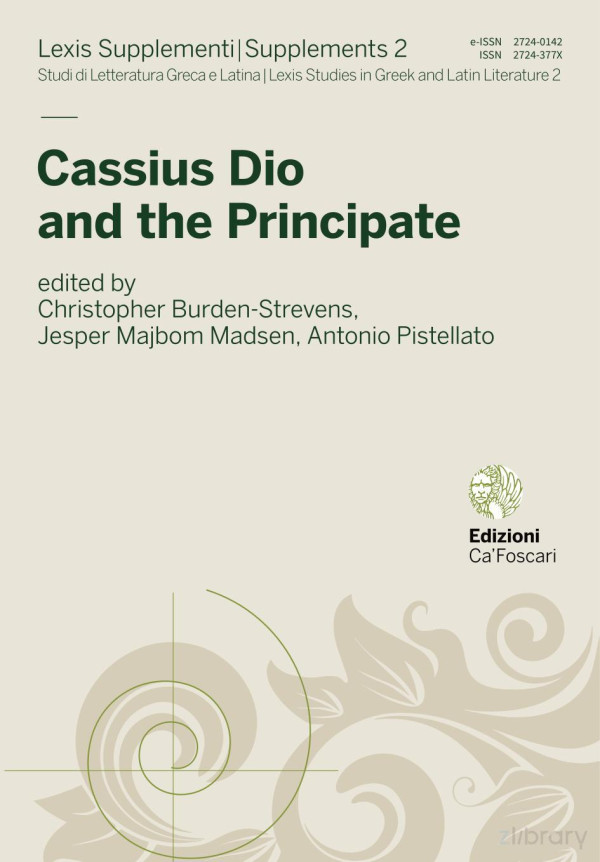 Cassius Dio And The Principate 1st Edition Christopher Burdenstrevens