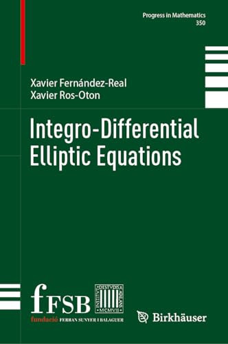 Integrodifferential Elliptic Equations 1st Edition Xavier Fernndezreal