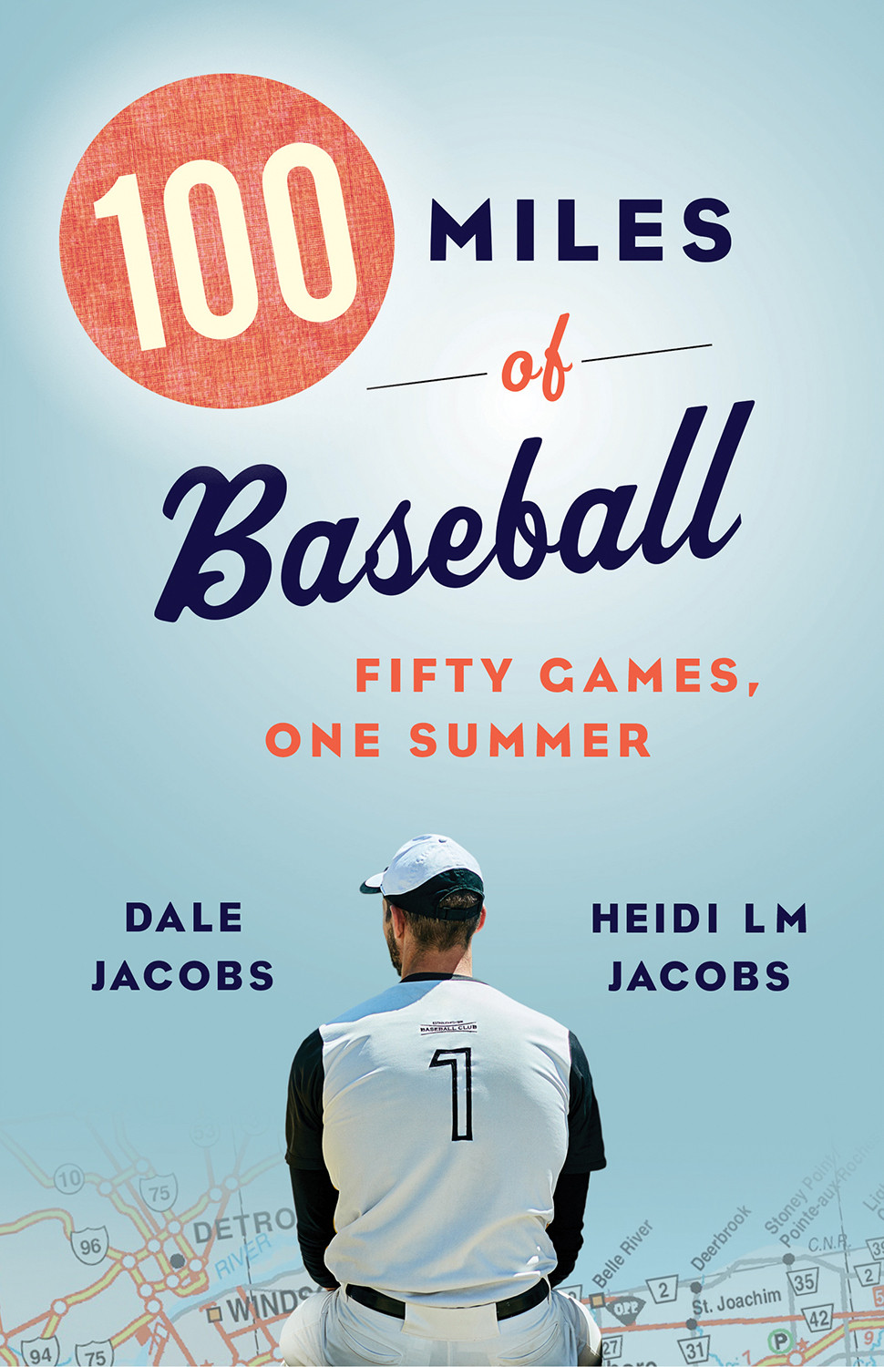 100 Miles Of Baseball Dale Jacobs