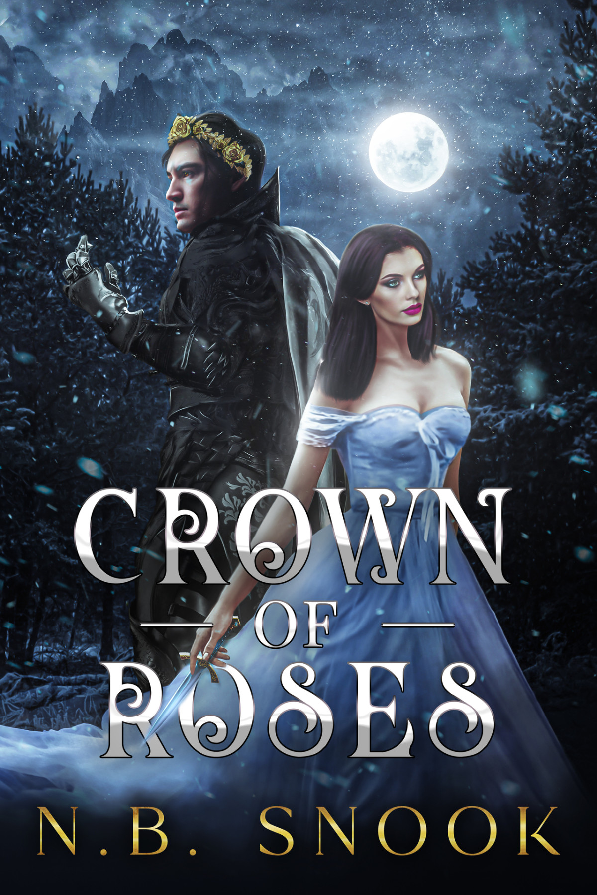 Crown Of Roses Ash And Roses Book 2 Nb Snook