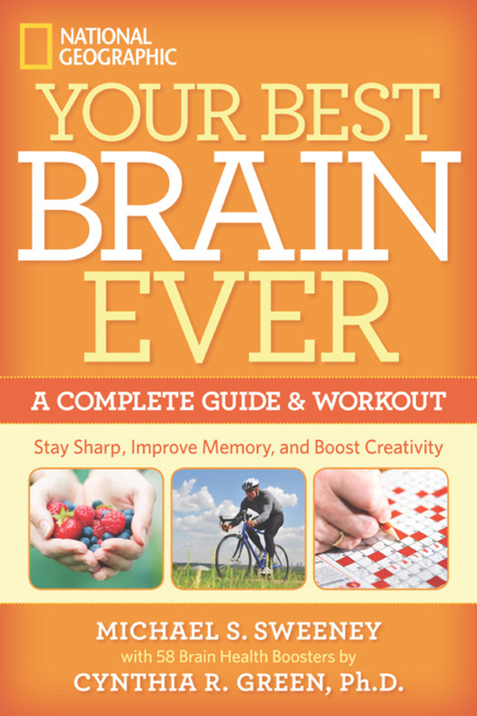 Your Best Brain Ever Michael S Sweeney
