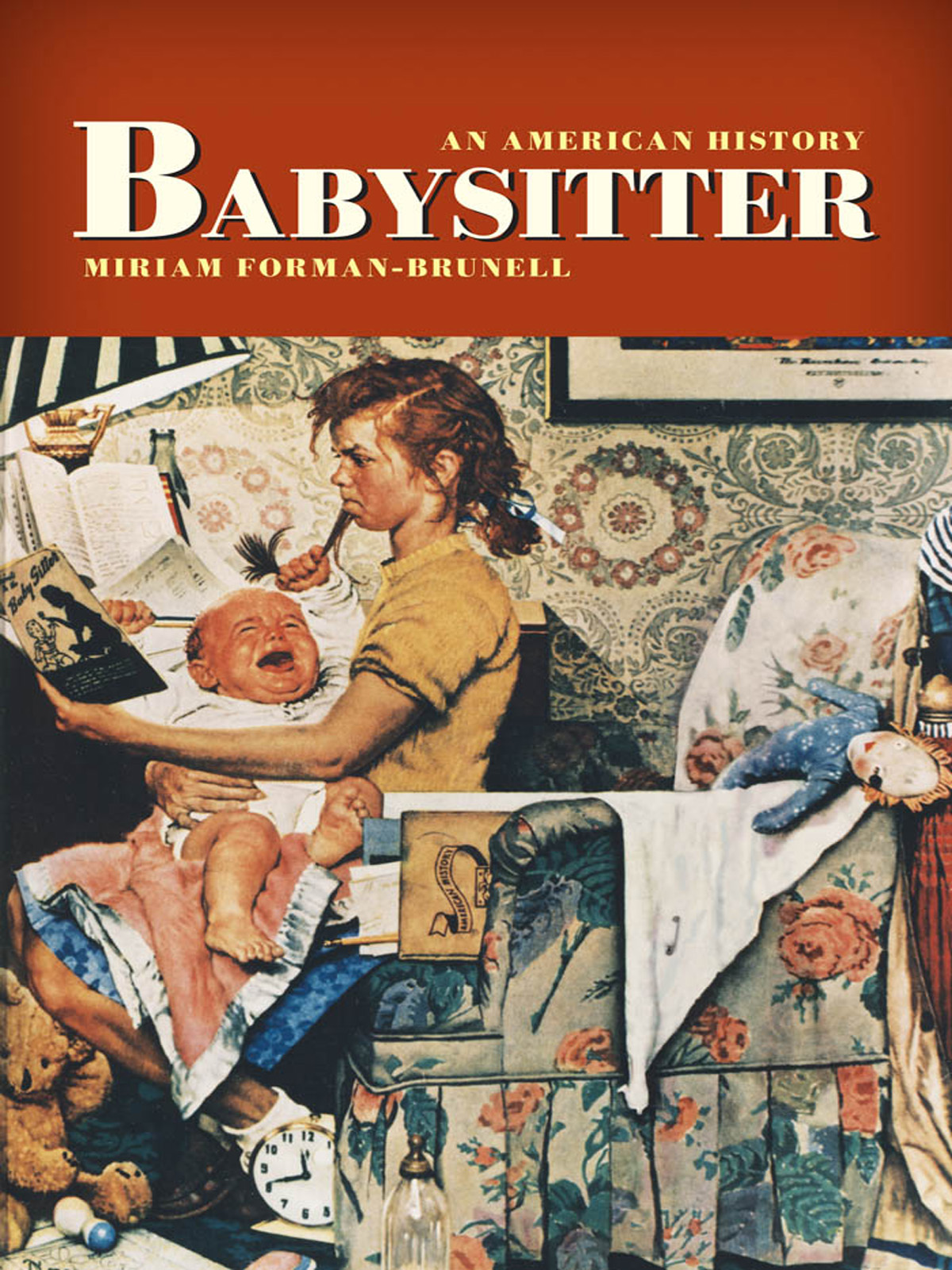 Babysitter An American History Miriam Formanbrunell