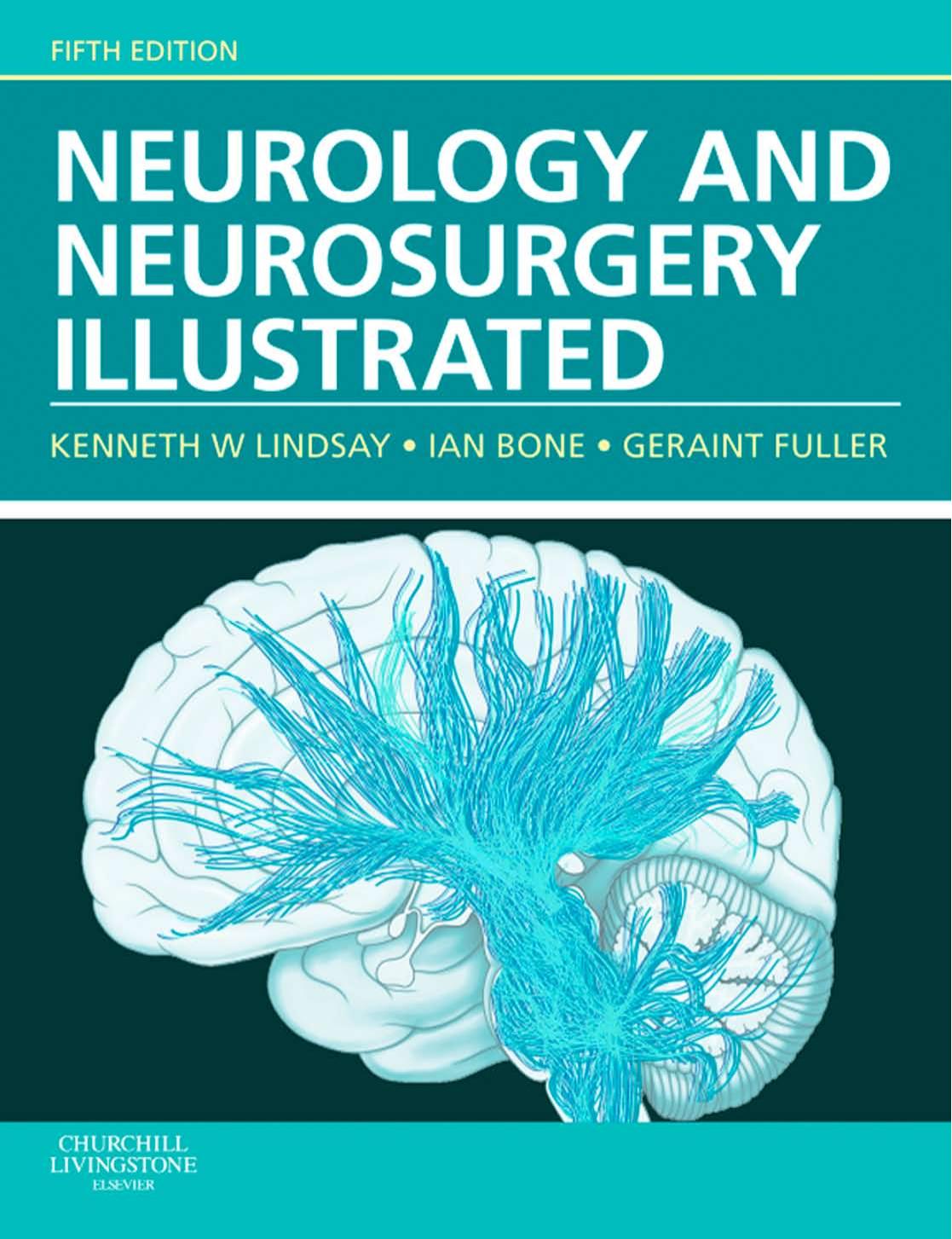 Neurology And Neurosurgery Illustrated 5th Kenneth W Lindsay