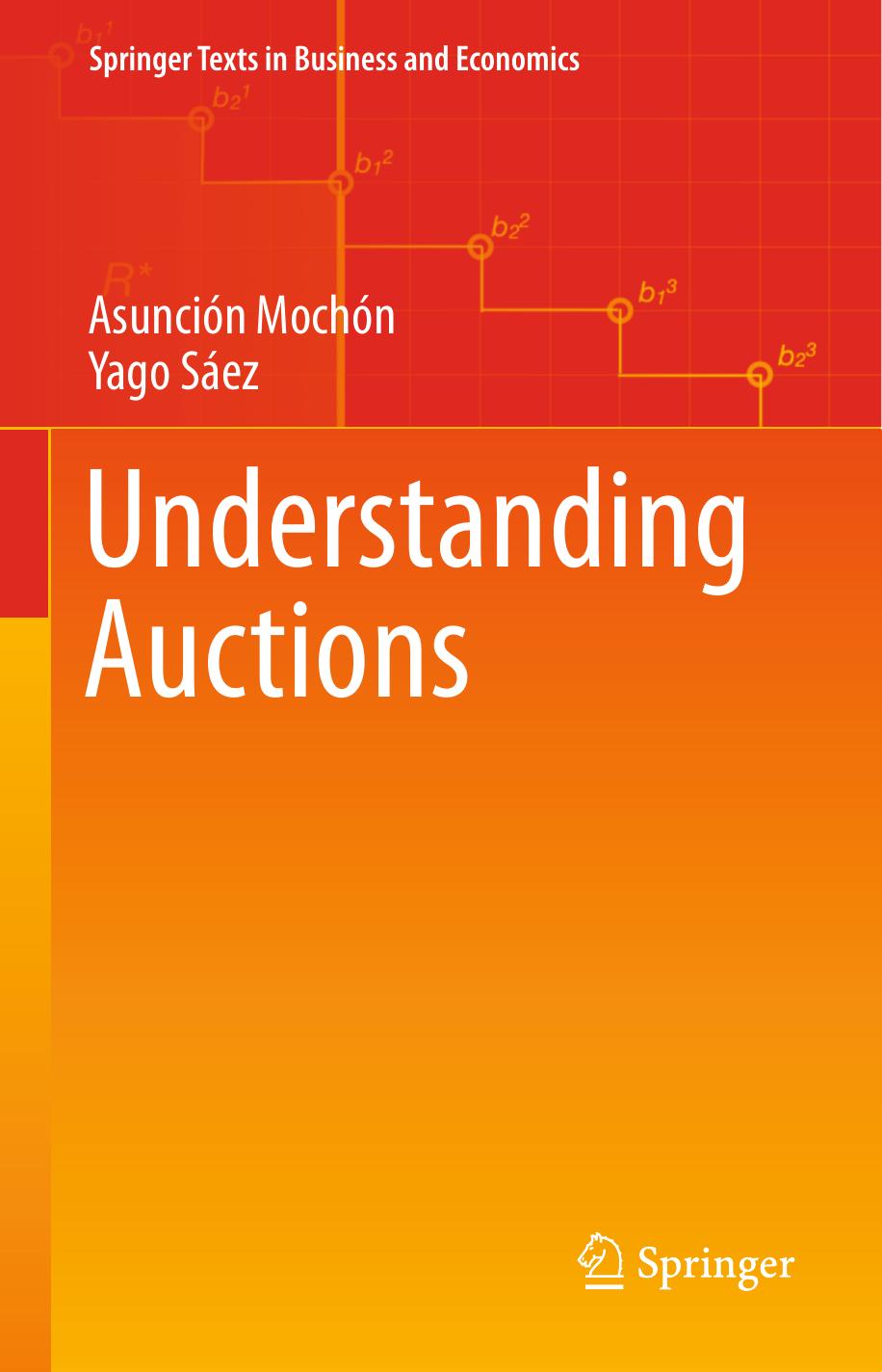 Understanding Auctions Asuncin Mochn Yago Sez