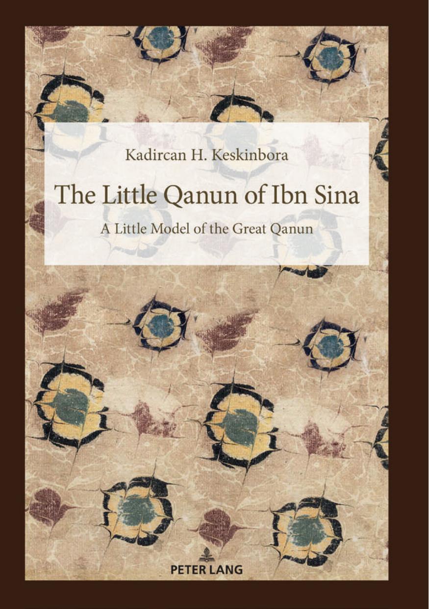The Little Qanun Of Ibn Sina Little Model Of The Great Qanun Kadircan Hidir Keskinbora