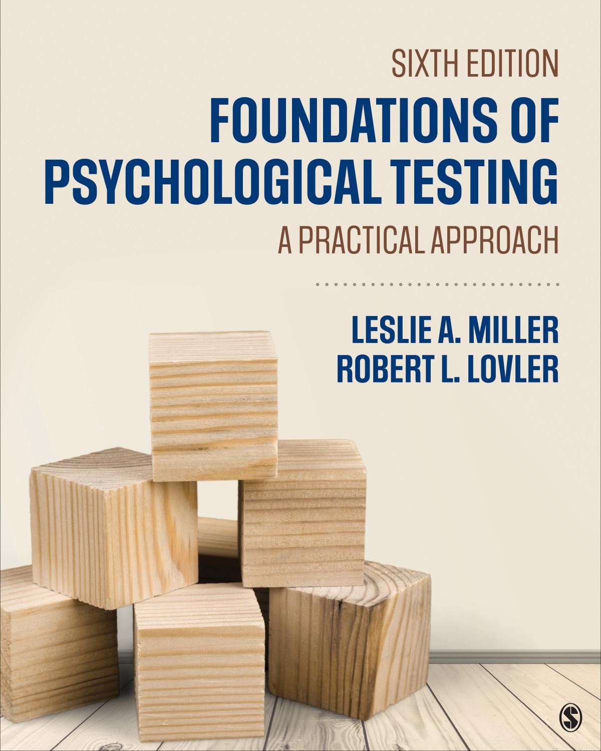 Foundations Of Psychological Testing A Practical Approach Leslie A Miller