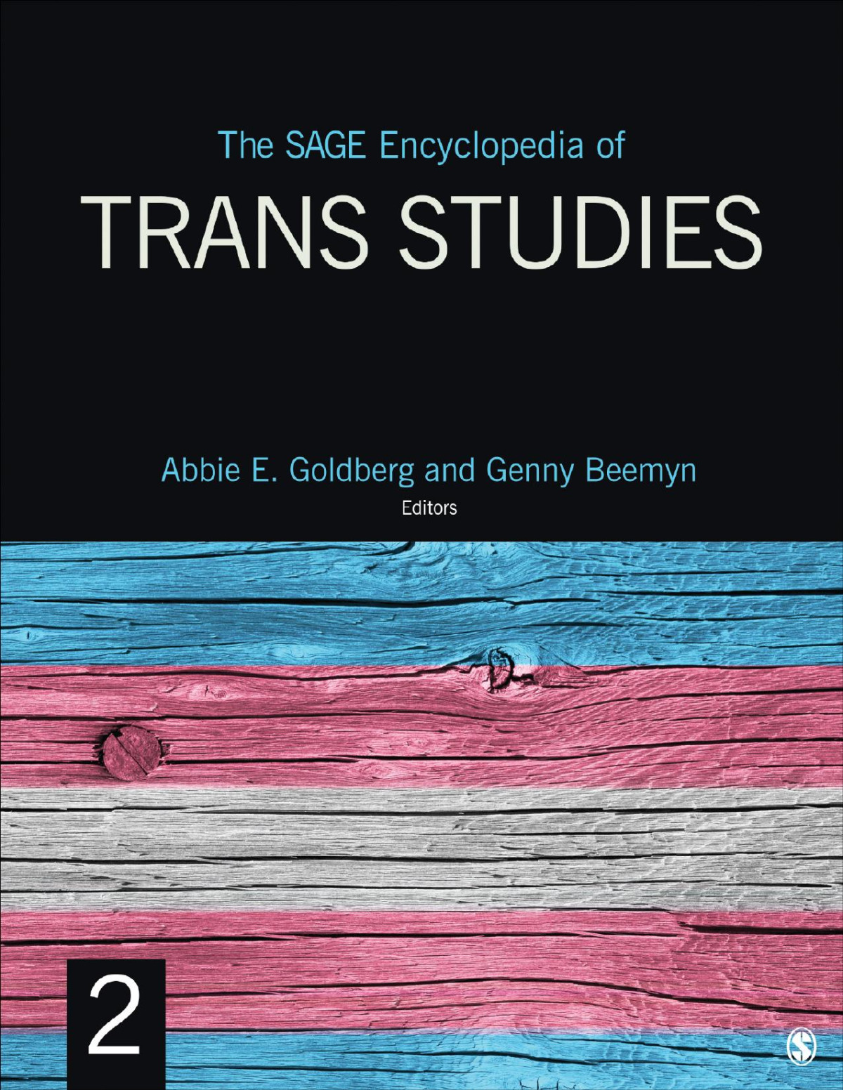 The Sage Encyclopedia Of Trans Studies Abbie Goldberg Genny Beemyn