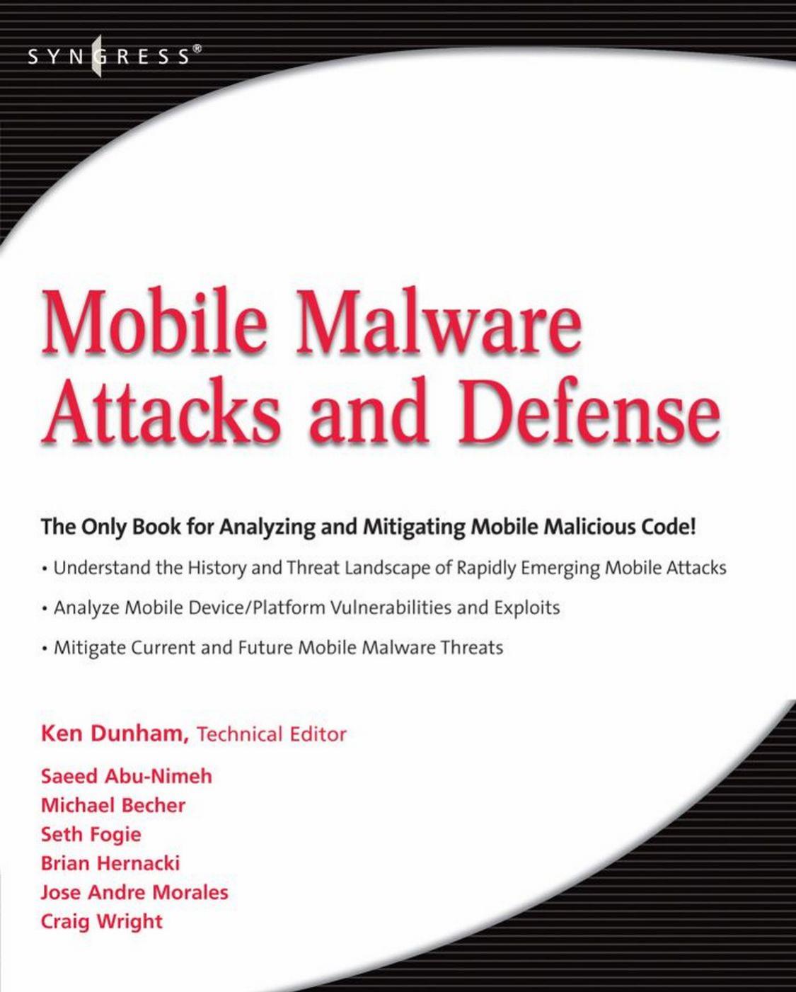 Mobile Malware Attacks And Defense Ken Dunham