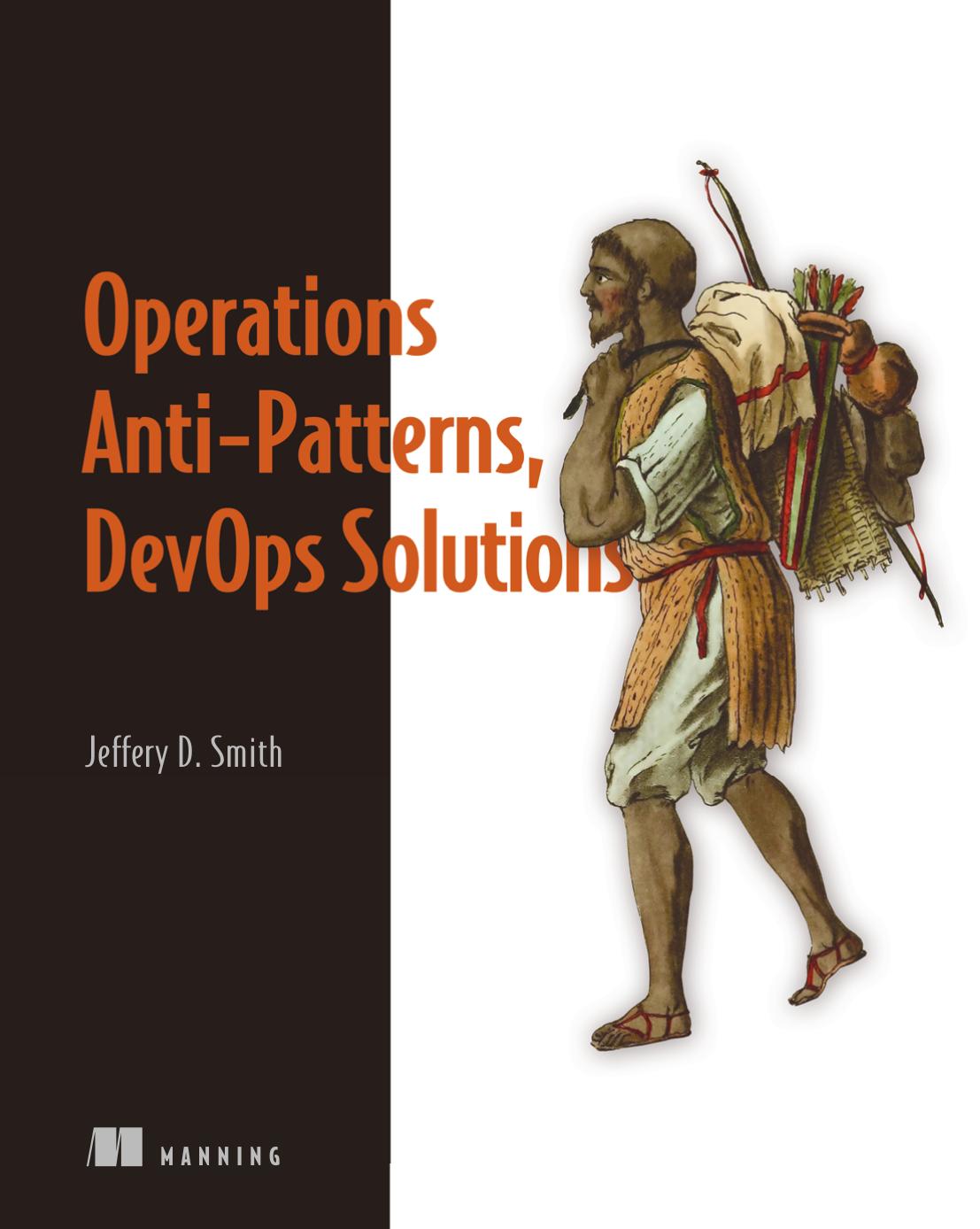 Operations Antipatterns Devops Solutions Jeffery D Smith