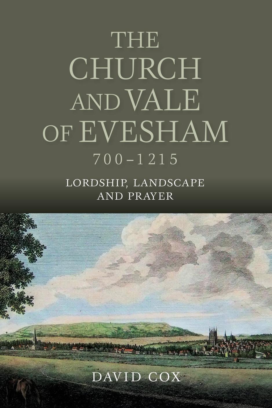 The Church And Vale Of Evesham 7001215 Lordship Landscape And Prayer David Cox
