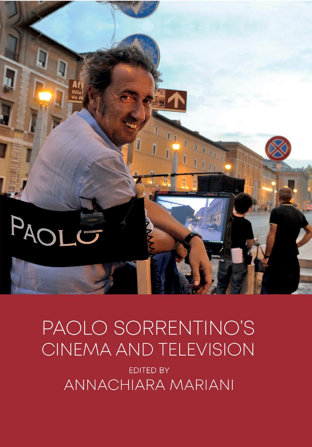Paolo Sorrentinos Cinema And Television Annachiara Mariani