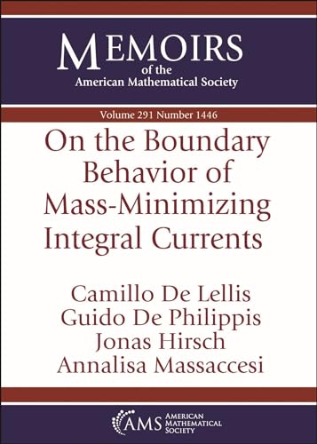 On The Boundary Behavior Of Massminimizing Integral Currents Camillo De Lellis