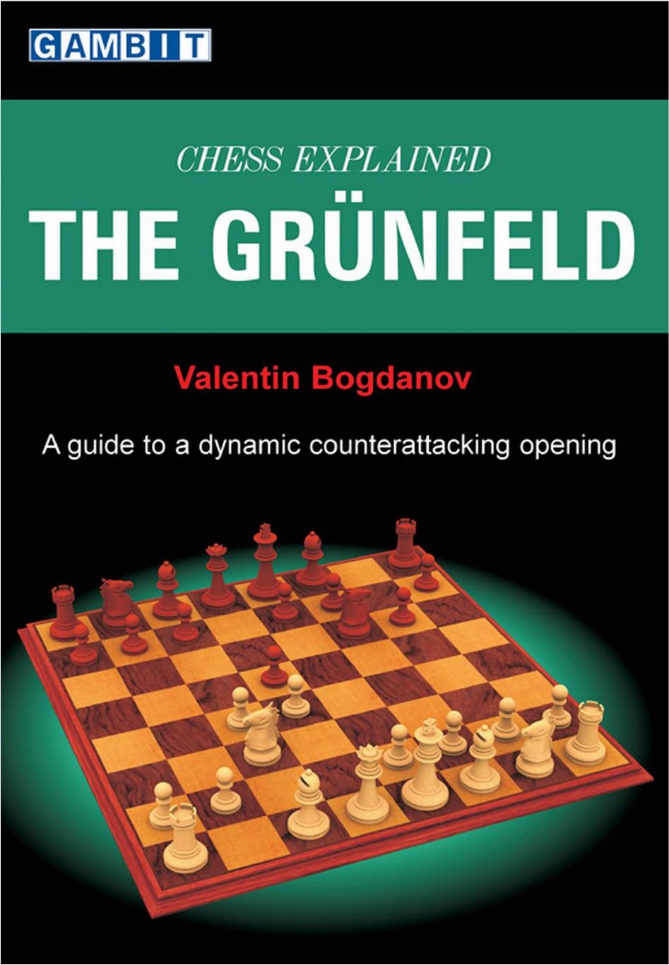 The Grünfeld Valentin Bogdanov