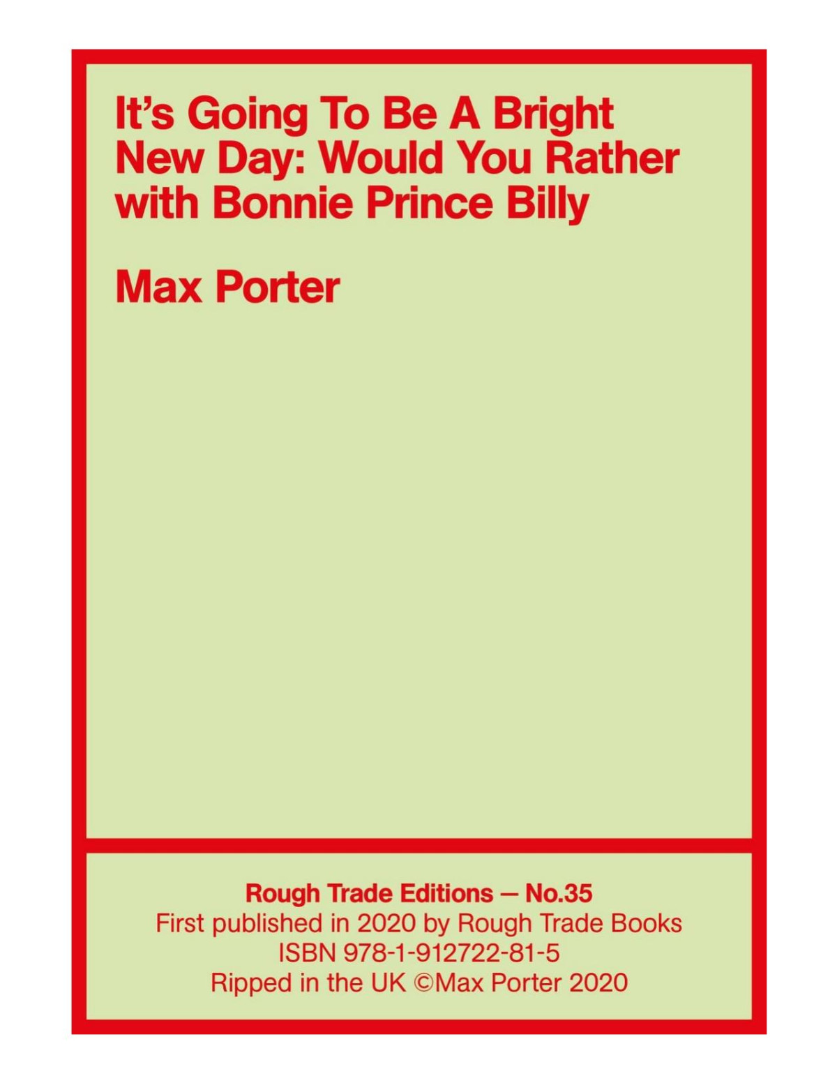 Its Going To Be A Bright New Day Would You Rather With Bonnie Prince Billy Max Porter