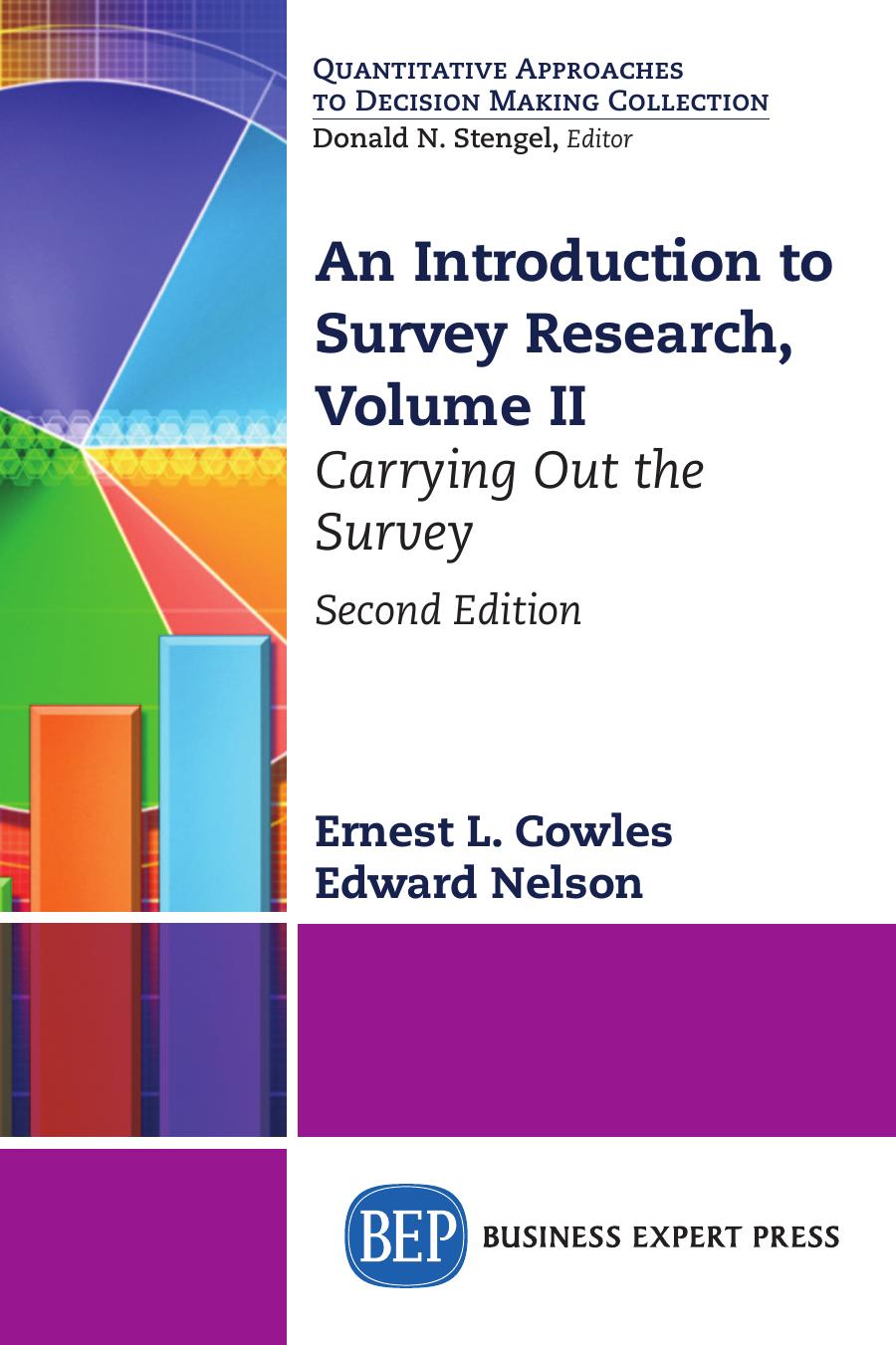 An Introduction To Survey Research Carrying Out The Survey Ernest L Cowles Edward Nelson