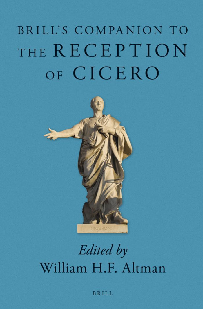 Brills Companion To The Reception Of Cicero William Altman