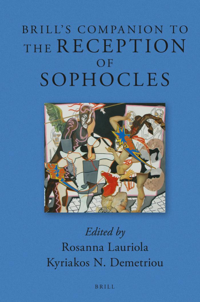 Brills Companion To The Reception Of Sophocles Rosanna Lauriola
