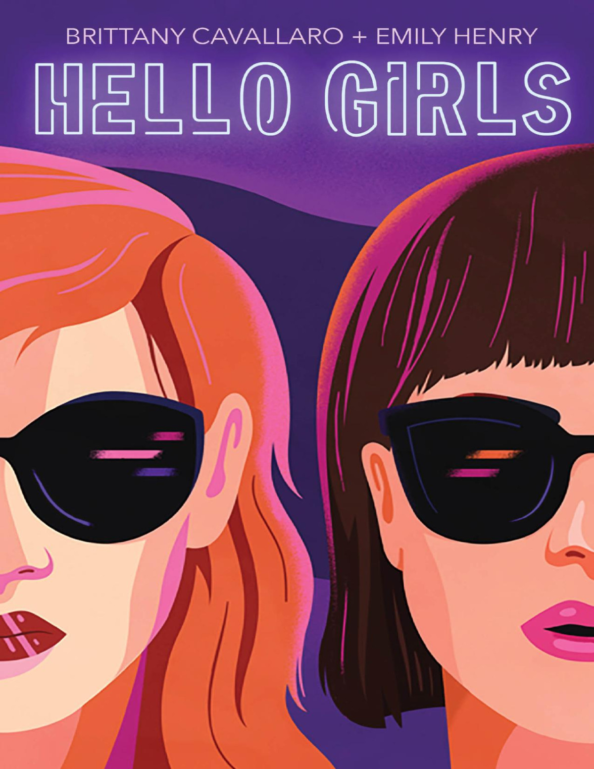 Hello Girls Brittany Cavallaro Emily Henry