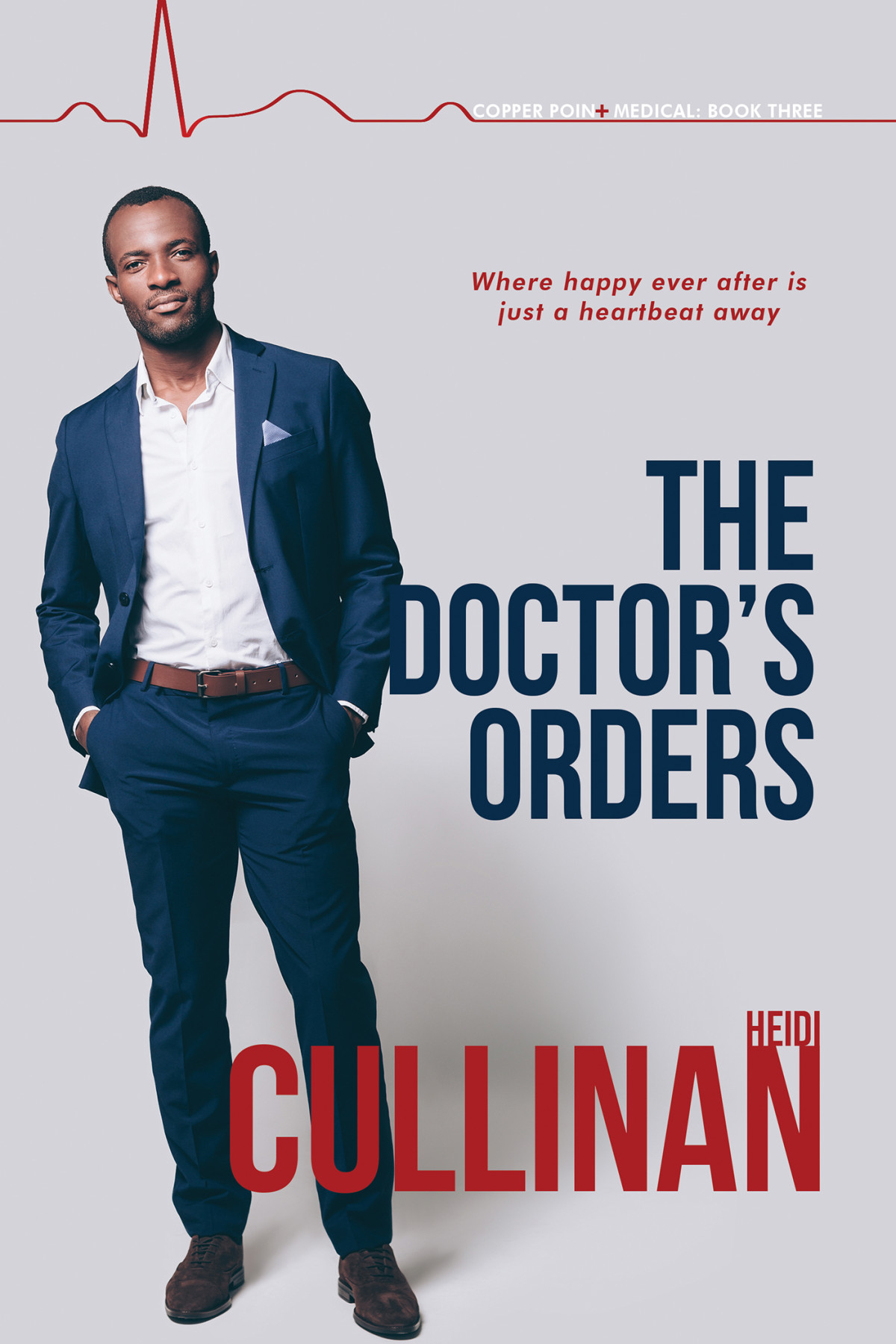 The Doctors Orders Heidi Cullinan