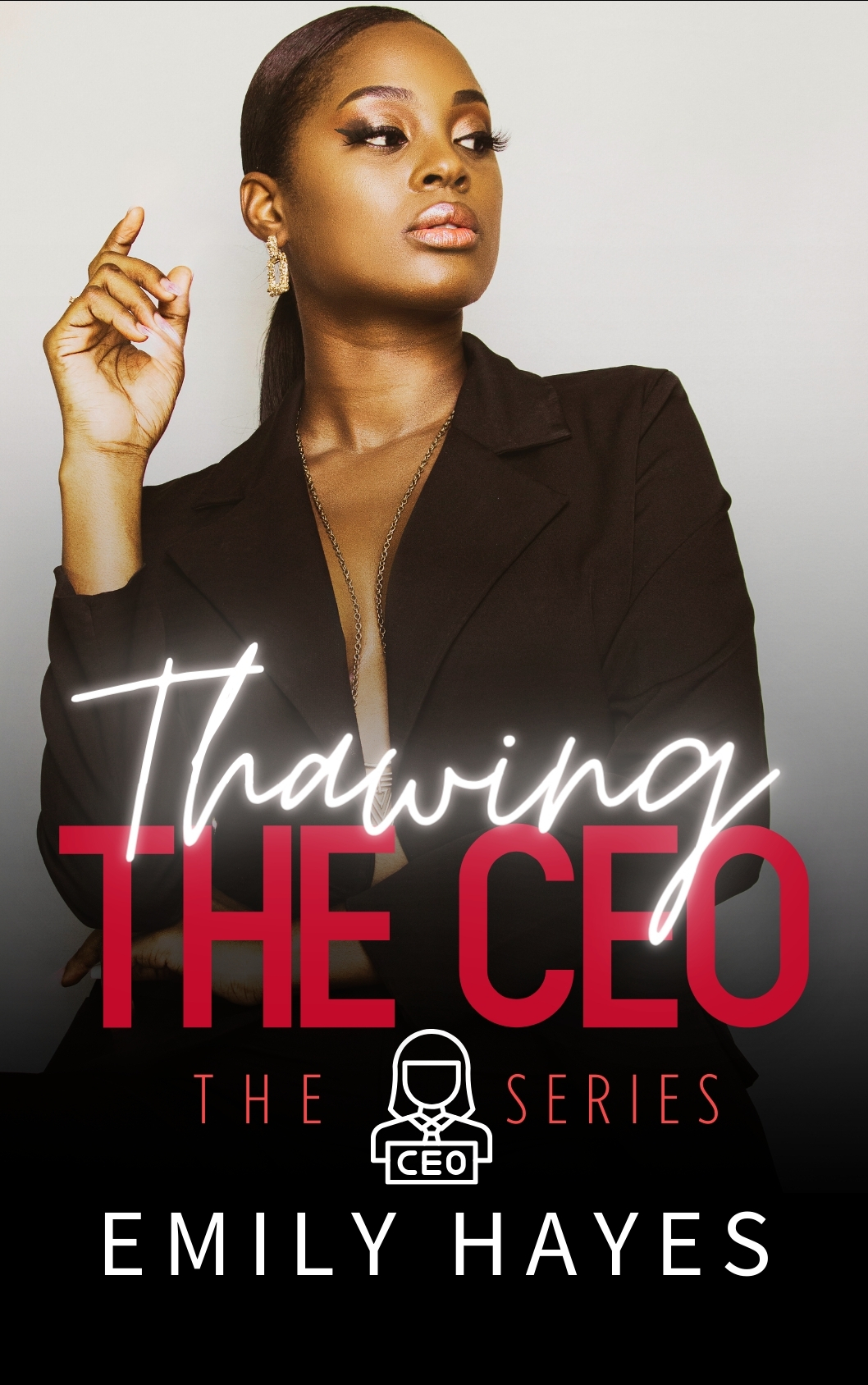 Thawing The Ceo Emily Hayes