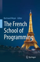 The French School Of Programming 1 Bertrand Meyer Ed