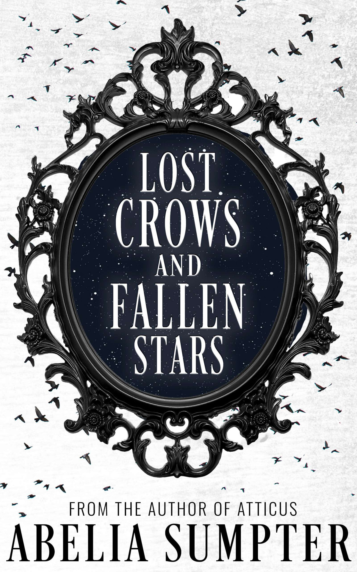 Lost Crows And Fallen Stars Abelia Sumpter